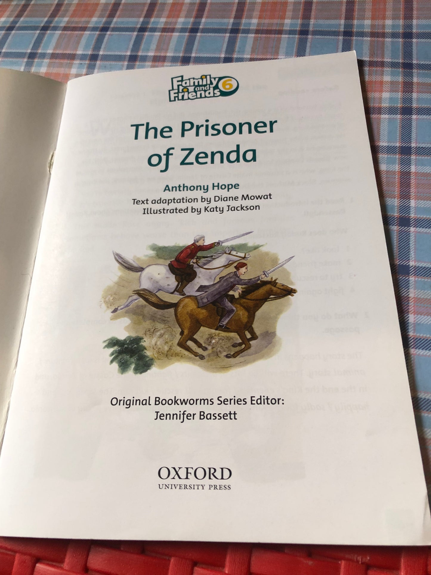 Family and friends (6) - The prisoner of zenda