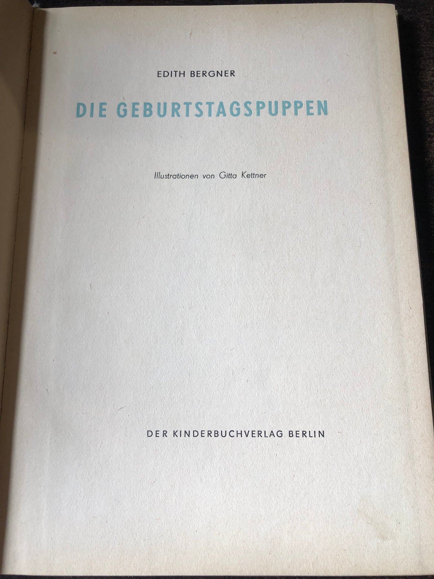 E. Bergner  - Die Geburtstagspuppen
