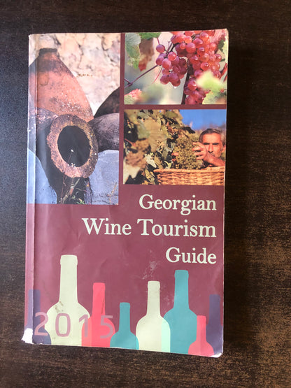 Georgian wine tourism guide 2015