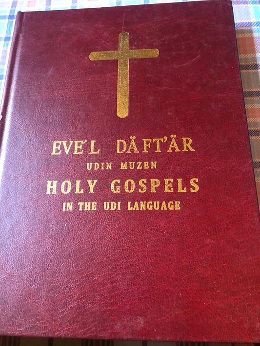 Holy Gospels in the Udi Language