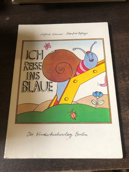 Ich reise ins blaue