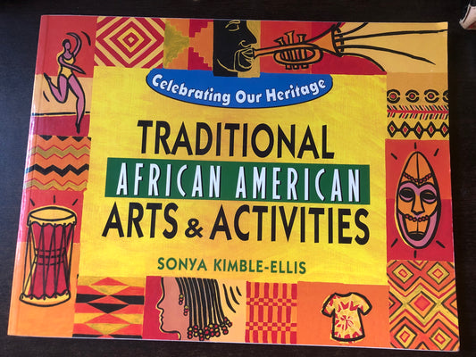 Traditional African American Arts & Activities