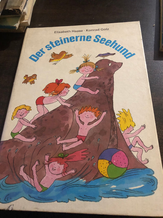 E. Haase, K. Golz - der steinerne seehund