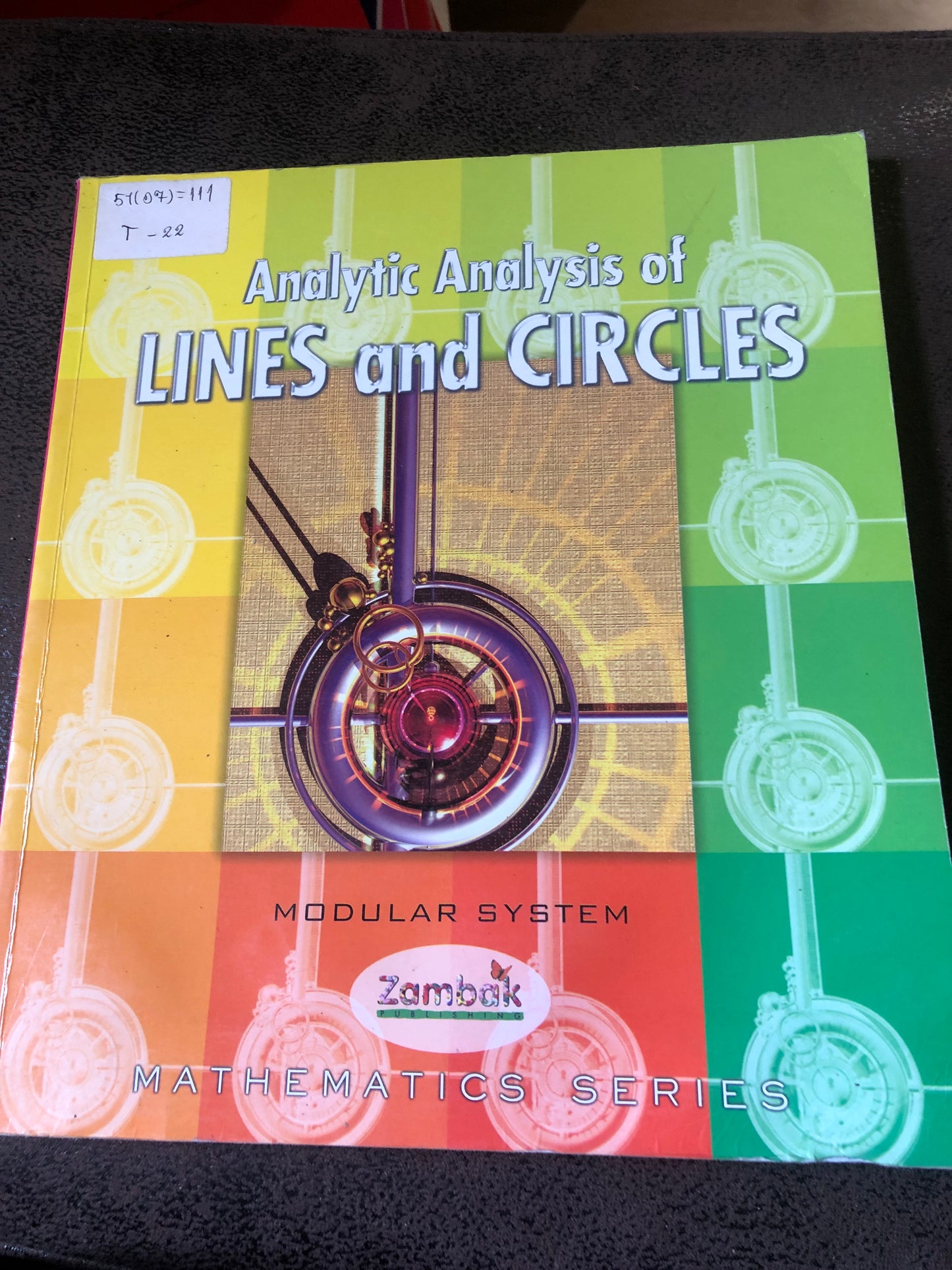Analytic analysis of lines and circles (mathematics series)