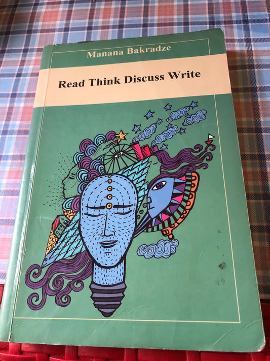 M. Bakradze - Read think discuss write