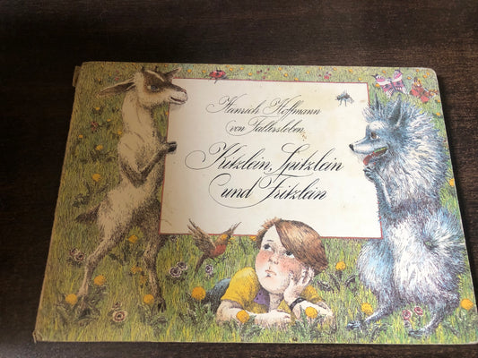Kitzlein Spitzlein und Fritzlein